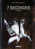 7 secondes - 2 : Bénavidès