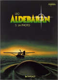 Aldébaran - 3 : La Photo