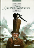 Algernon Woodcock - 1 : L’Œil Fé - première partie