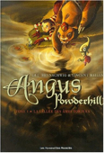 Angus Powderhill - 1 : La vallée des âmes tordues