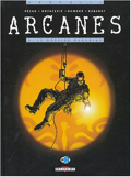 Arcanes - 3 : Le dossier Karadine