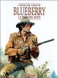 Blueberry - 9 : La piste des sioux