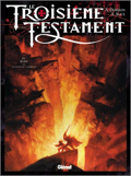 Troisième Testament (le) - 4 : Jean ou le jour du corbeau