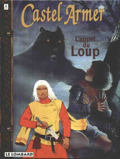 Castel Armer - 4 : L’appel du loup