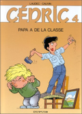 Cédric - 4 : Papa a de la classe