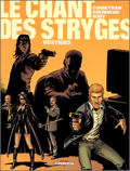 Chant des Stryges (le) - 5 : Vestiges