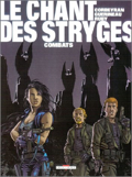 Chant des Stryges (le) - 6 : Existences