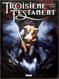 Troisième Testament (le) - 2 : Matthieu ou le visage de l'ange