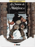 Chemins de Malefosse (les) - 6 : Tschäggättä