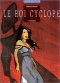 Roi Cyclope (le) - 3 : Griselda