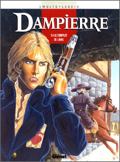 Dampierre - 4 : Le complot de Laval