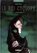 Roi Cyclope (le) - 1 : Le puits aux morts