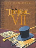 Décalogue (le) - 7 : Les conjurés