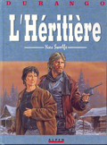 Durango - 12 : L’héritière