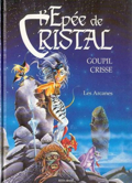 Épée de cristal (l') - 1 : Le parfum des Grinches