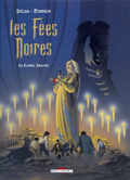 Fées noires (les) - 2 : La tombe issoire