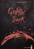 Griffin Dark - 2 : L’alliance