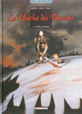 Hache du pouvoir (la) - 1 : Le prince guerrier