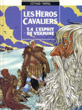 Héros cavaliers (les) - 4 : L’esprit de vermine