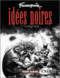 Idées noires : Intégrale