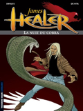 James Healer - 2 : La nuit du cobra