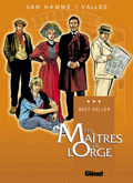 Maîtres de l'orge (les) : Intégrale