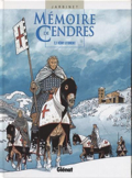 Mémoire de cendres - 3 : Rémy d’Orient