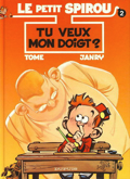 Petit Spirou (le) - 2 : Tu veux mon doigt