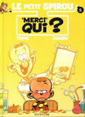 Petit Spirou (le) - 5 : Merci qui ?