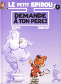 Petit Spirou (le) - 7 : N’oublie pas ta capuche