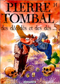 Pierre Tombal - 14 : Des Décédés et des dés