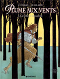 Plume aux vents - 1 : La folle et l’assassin