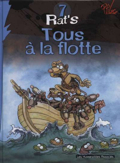 Rat's - 7 : Tous à la flotte