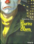 Sourire du clown (le) - 1 : Premier tome