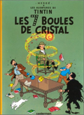 Tintin - 12 : Les 7 boules de cristal