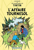 Tintin - 17 : L’affaire Tournesol