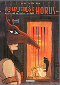 Sur les terres d'Horus - 2 : Meresankh ou le Choix de Seth