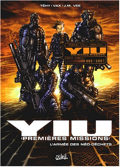 Yiu, premières missions - 1 : L'armée des néo-déchets
