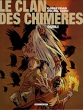 Clan des Chimères (le) - 6 : Oubli