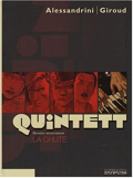 Quintett - 5 : La chute