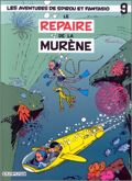 Spirou et Fantasio - 9 : Le Repaire de la murène