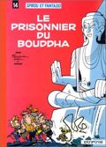 Spirou et Fantasio - 14 : Le Prisonnier du Bouddha
