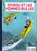 Spirou et Fantasio - 17 : Spirou et les hommes-bulles